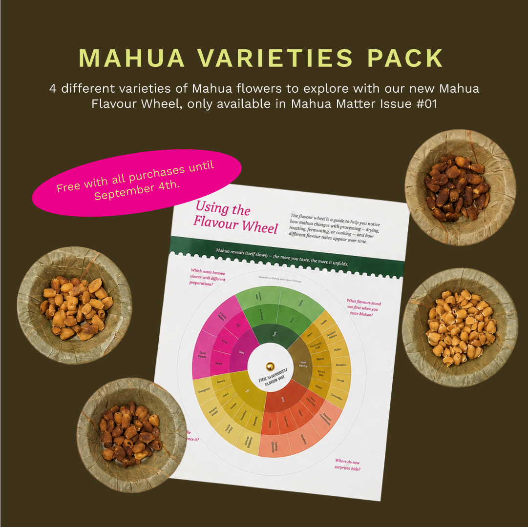 MAHUA MATTERS: ISSUE #01